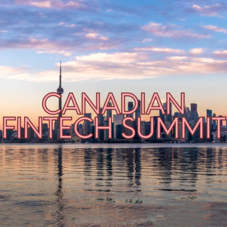 April 2023 | Canadian Fintech Summit