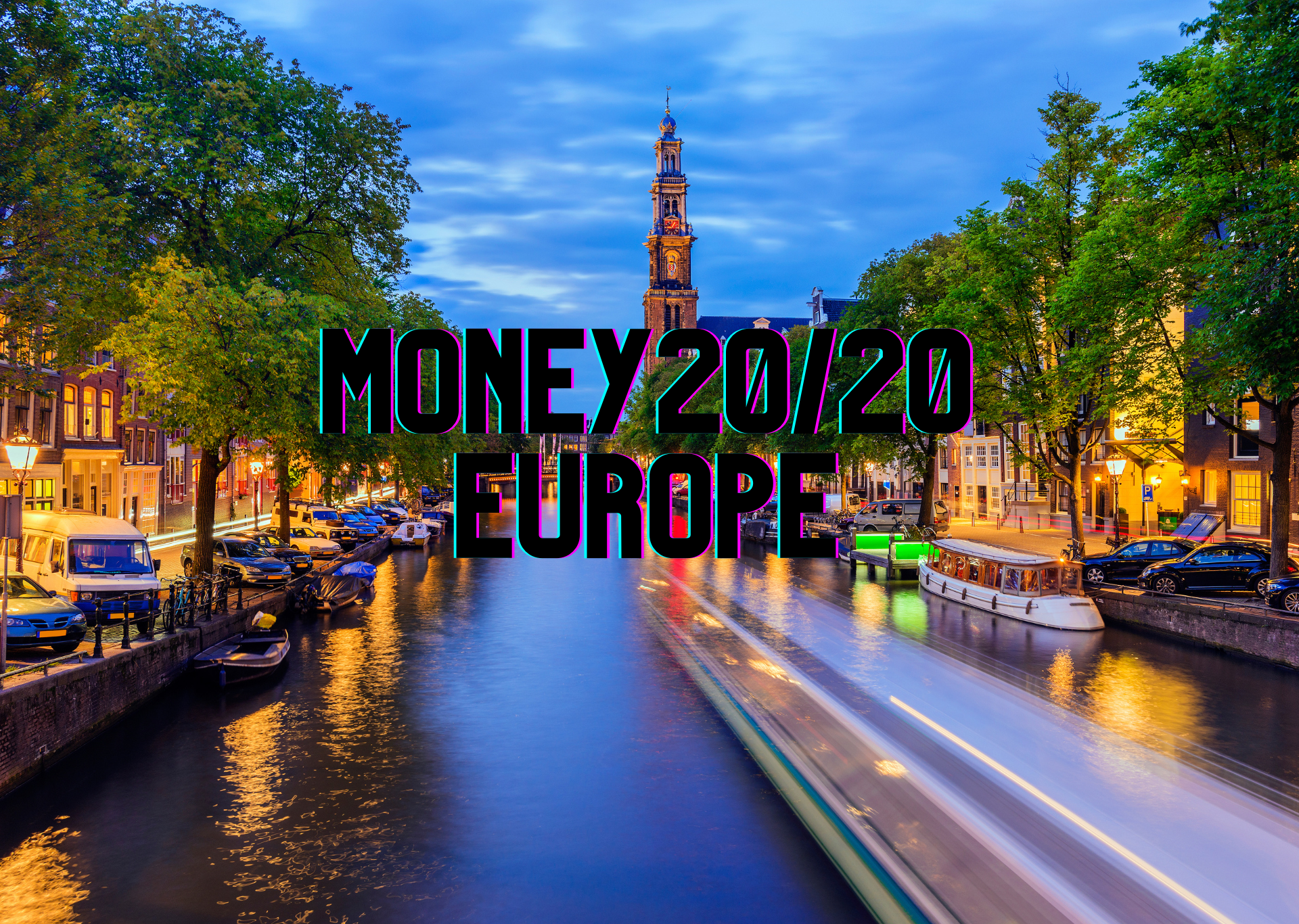 June 2024 | Money20/20 Europe